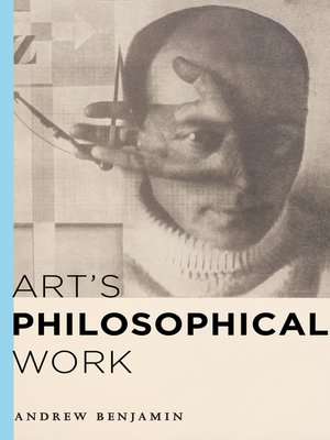 cover image of Art's Philosophical Work